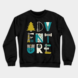 Adventure (for Dark Color) Crewneck Sweatshirt